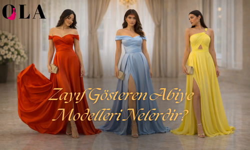 Zayıf Gösteren Abiye Elbise Modelleri Nelerdir?